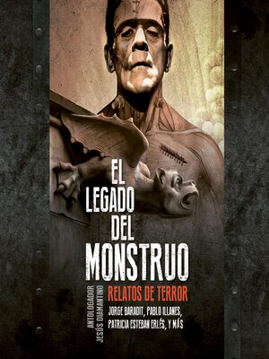 cover image of El legado del monstruo
